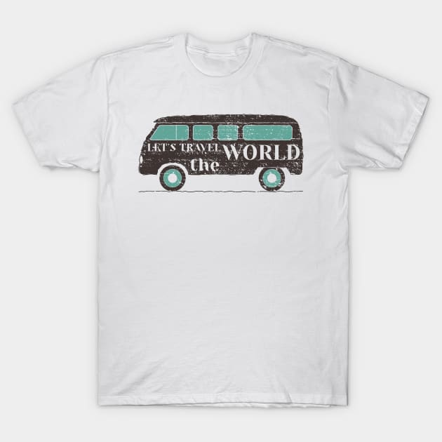 Let's Travel The World - Van T-Shirt by busines_night